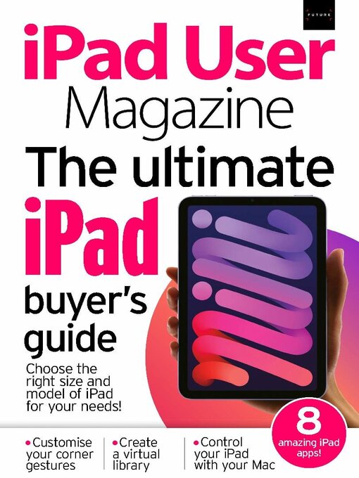 Title details for iPad User Magazine by Future Publishing Ltd - Available